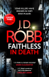 Faithless In Death: An Eve Dallas Thriller (Book 52) on Sale