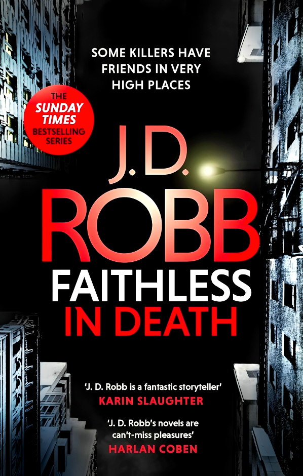 Faithless In Death: An Eve Dallas Thriller (Book 52) on Sale