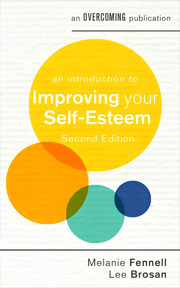 An Introduction to Improving Your Self-Esteem, 2nd Edition For Discount