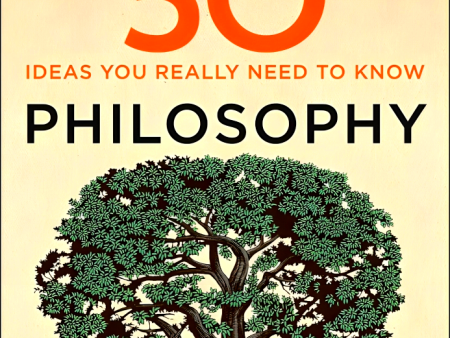 50 Philosophy Ideas You Really Need To Know Online