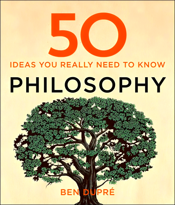 50 Philosophy Ideas You Really Need To Know Online