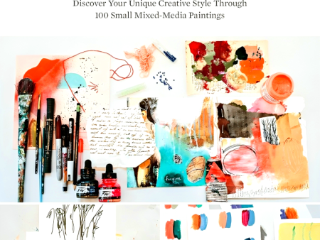 Fresh Paint: Discover Your Unique Creative Style Through 100 Small Mixed-Media Paintings on Sale