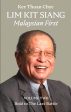 Lim Kit Siang: Malaysian First: Volume 2: Bold to The Last Battle Hot on Sale